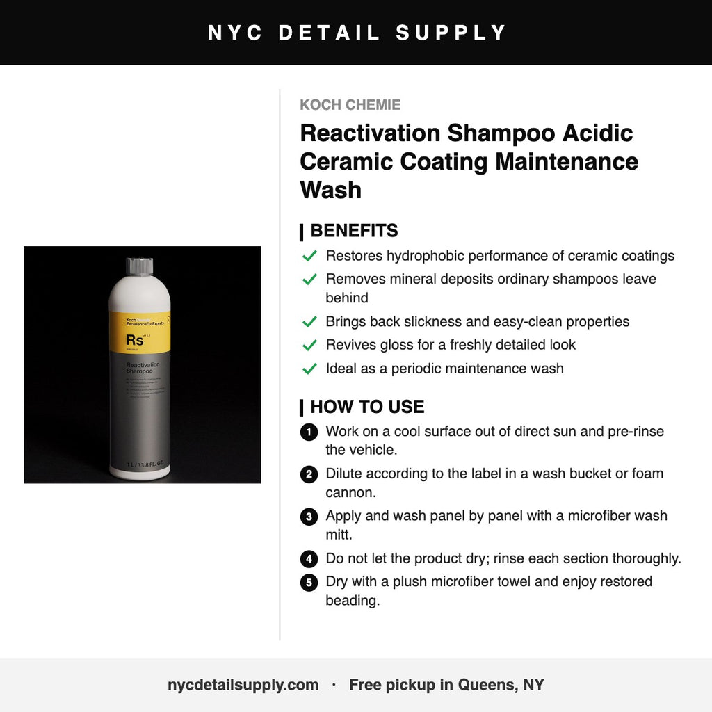 Koch Chemie Reactivation Shampoo Acidic Ceramic Coating Maintenance Wash - how to use and benefits