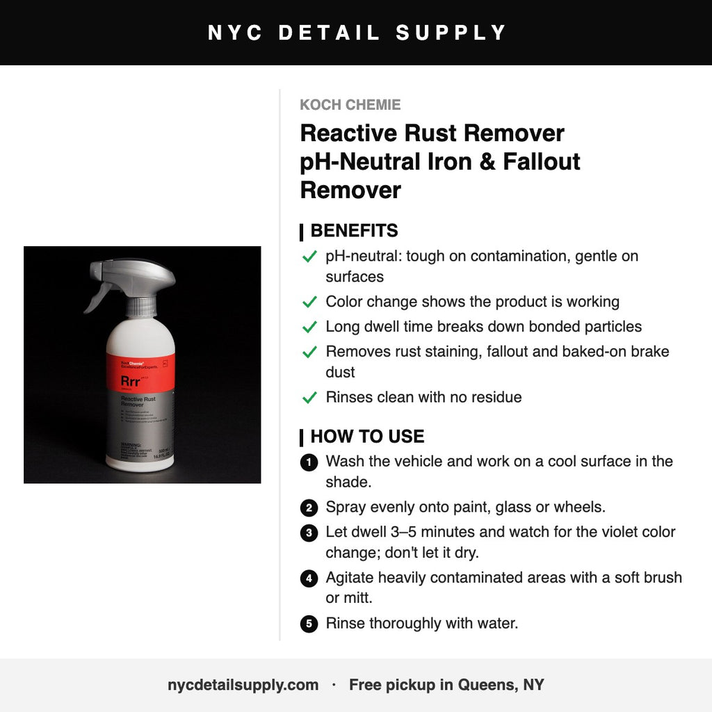 Koch Chemie Reactive Rust Remover pH-Neutral Iron & Fallout Remover - how to use and benefits