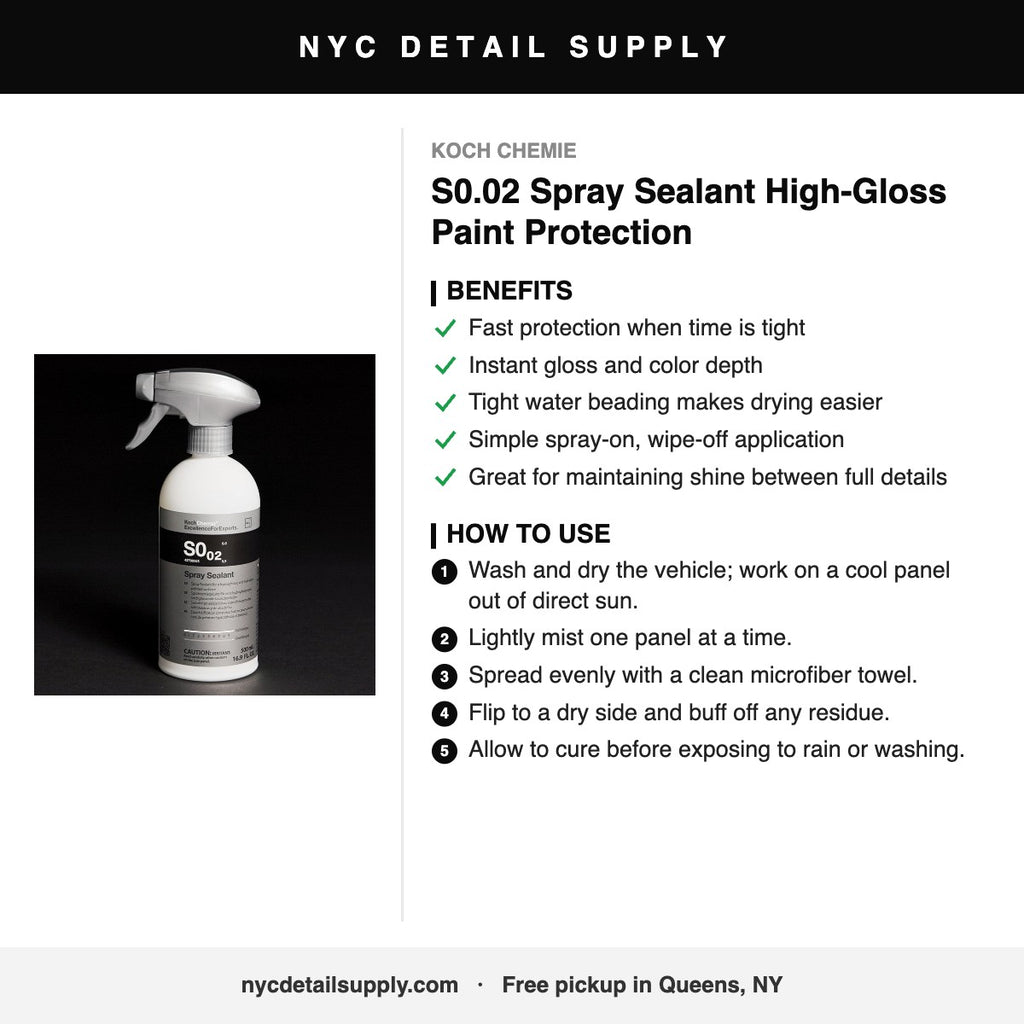 Koch Chemie S0.02 Spray Sealant High-Gloss Paint Protection - how to use and benefits