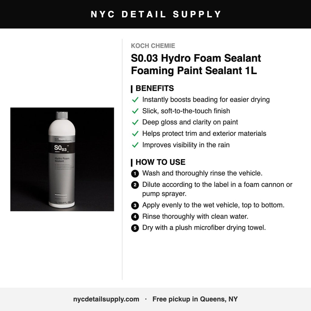 Koch Chemie S0.03 Hydro Foam Sealant Foaming Paint Sealant 1L - how to use and benefits