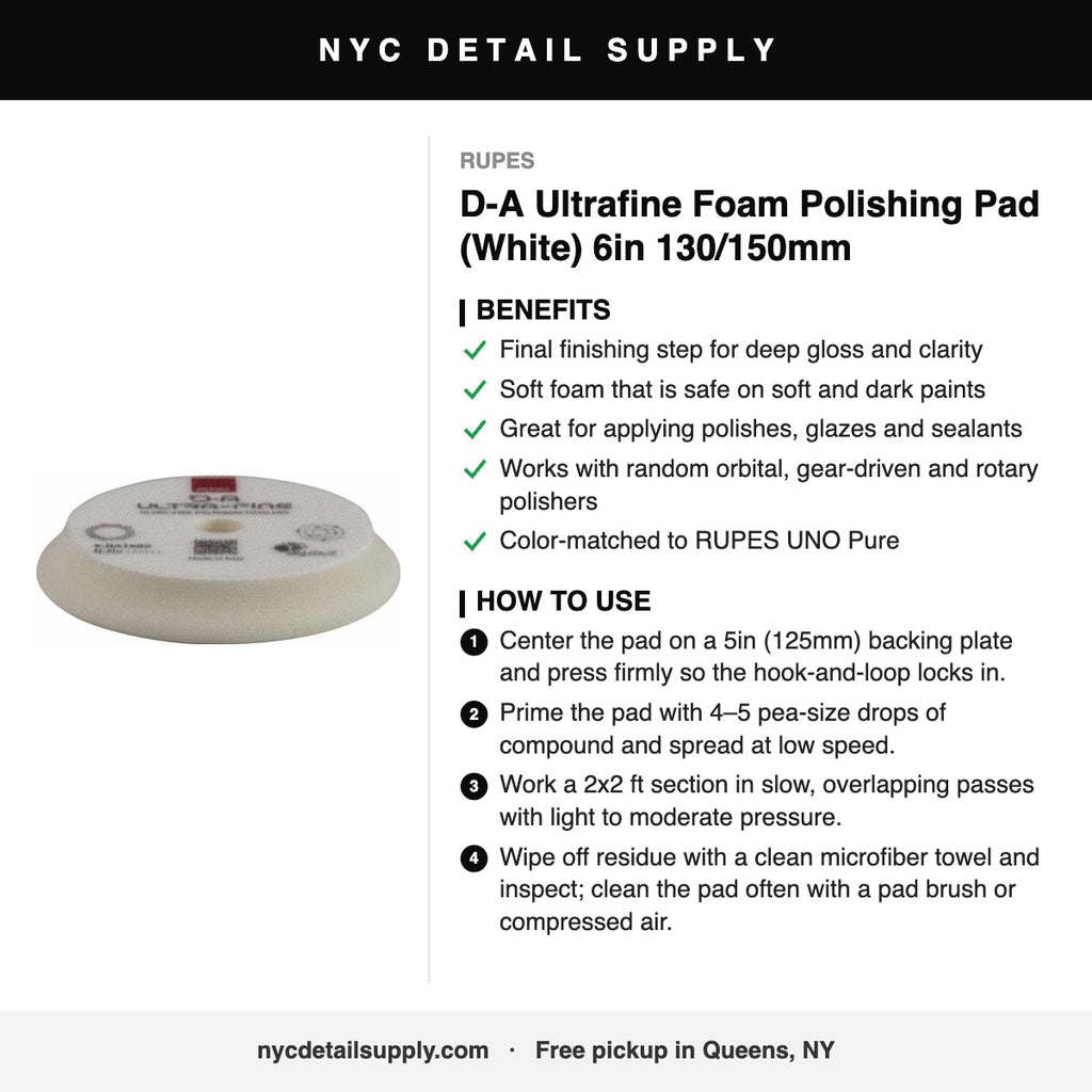 RUPES D-A Ultrafine Foam Polishing Pad (White) 6in 130/150mm - how to use and benefits